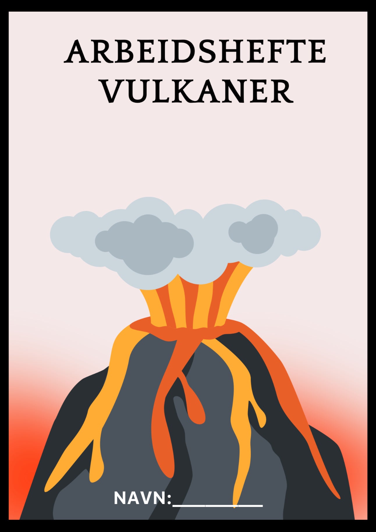 Arbeidshefte Vulkaner