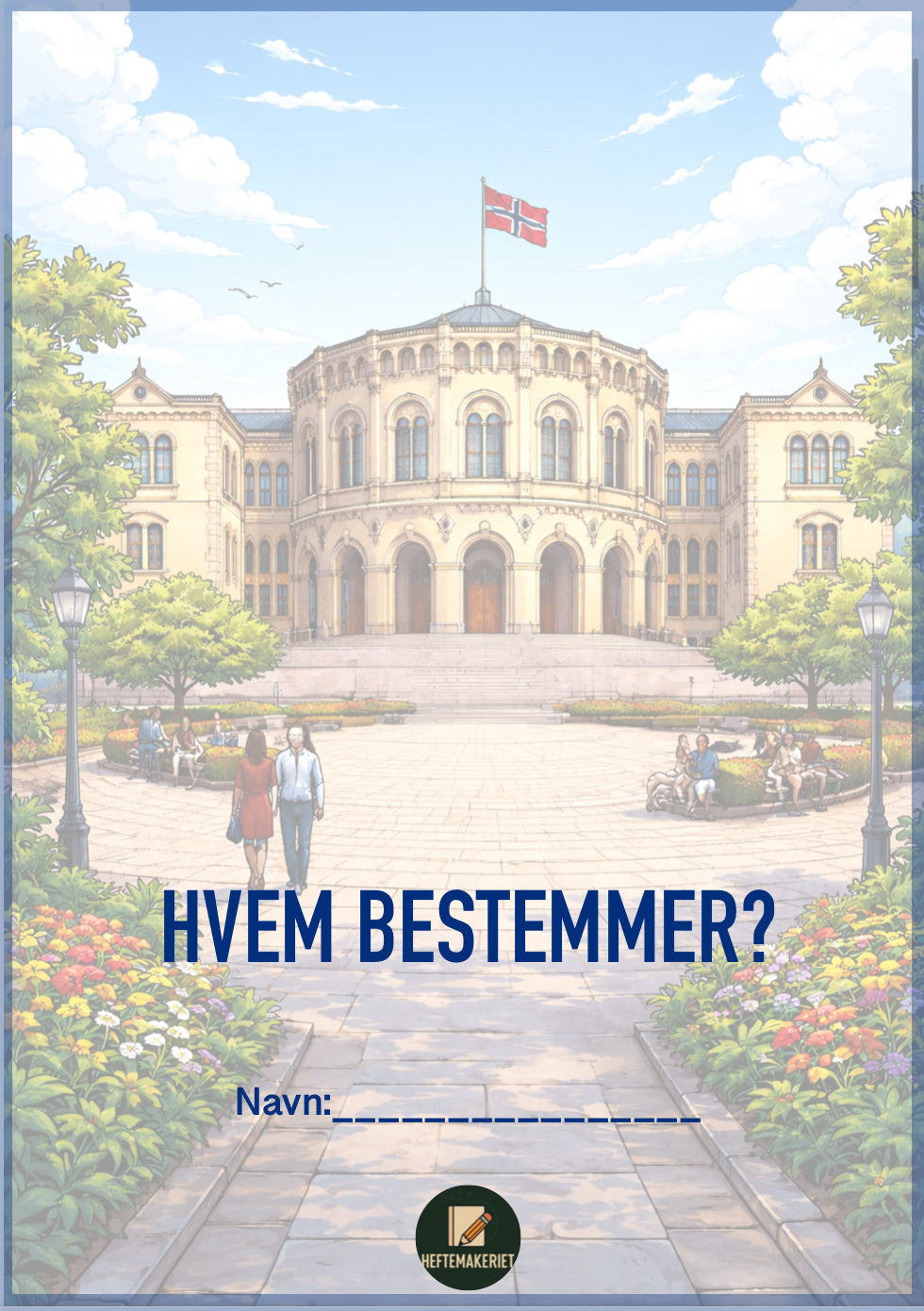 Hvem bestemmer? - Arbeidshefte